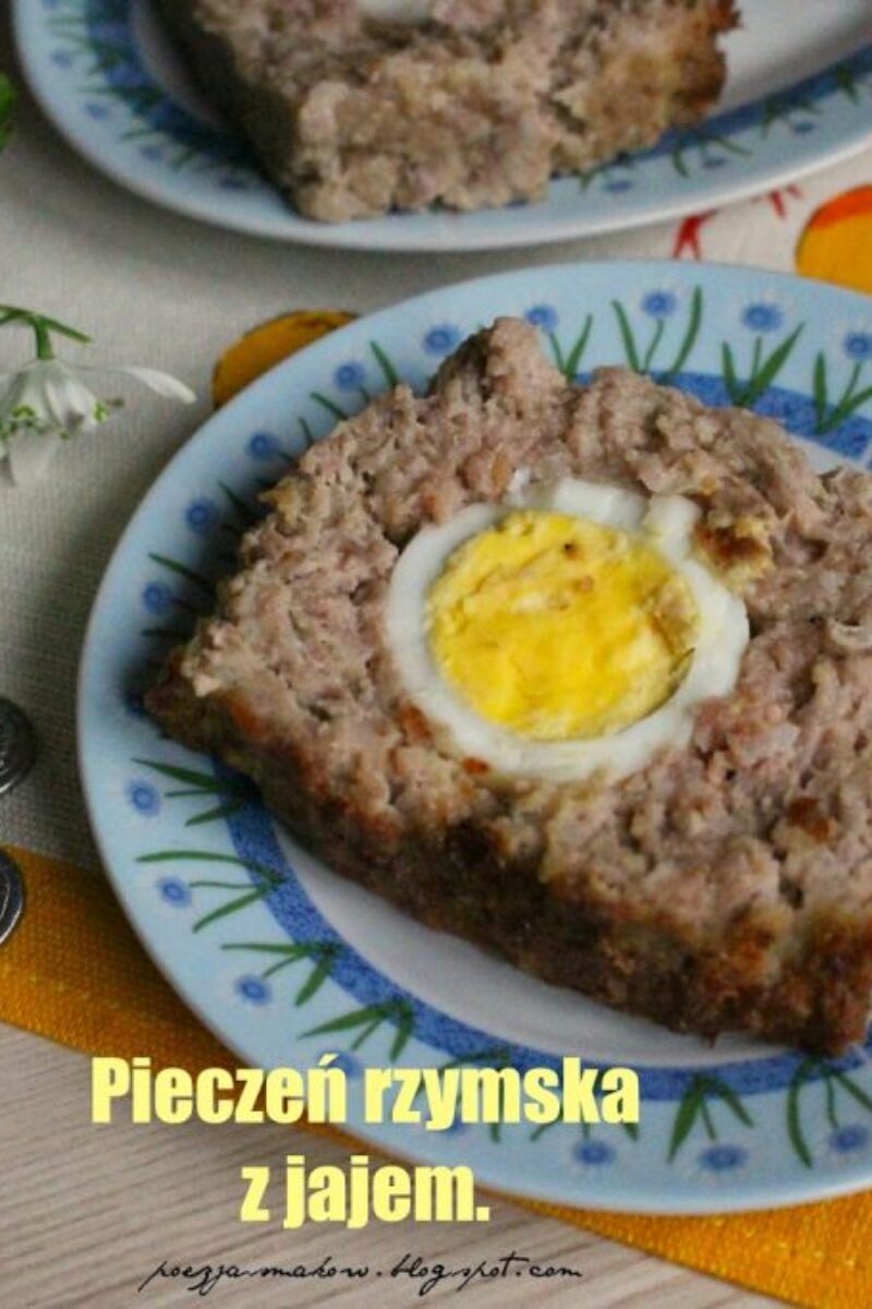 Pieczeń rzymska z jajem.