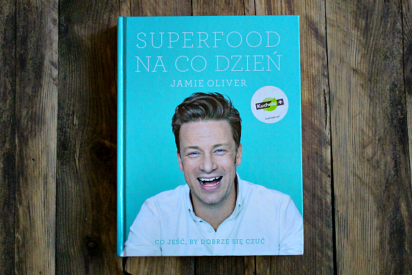 Wymyśl nową nazwę dla bloga i wygraj książkę Superfood (Oliver Jamie)